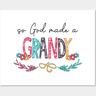 So God Made A Grandy Happy Mother's Day Posters and Art